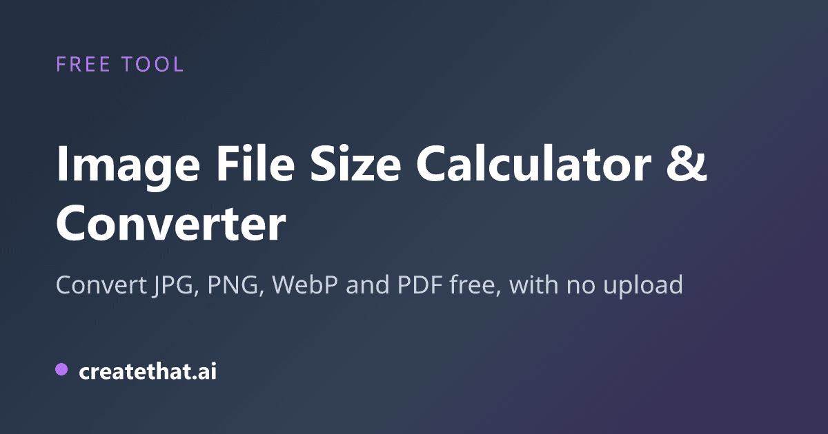 Image File Size Calculator & Converter