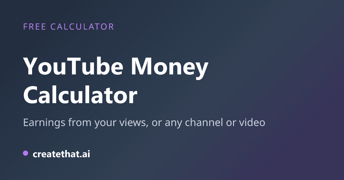 YouTube Money Calculator